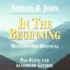 Simeon & John* - In The Beginning - Melodien Der Hoffnung