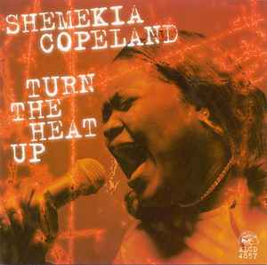 Turn The Heat Up - Shemekia Copeland