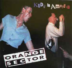Orange Sector - Kids In America album cover
