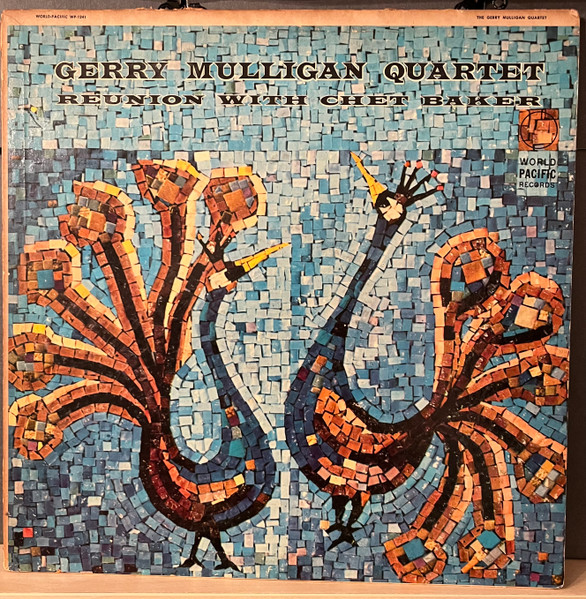 Gerry Mulligan Quartet – Reunion With Chet Baker (1958, Vinyl 