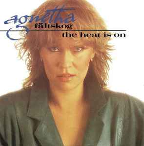 Agnetha Fältskog - The Heat Is On album cover