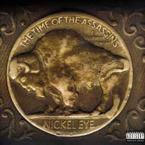 Nickel Eye - The Time Of The Assassins album cover