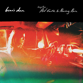 Bear's Den – Songs From Red Earth & Pouring (2016, - Discogs