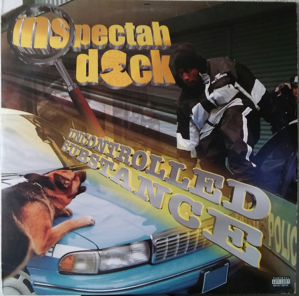 Inspectah Deck – Uncontrolled Substance (1999, Vinyl) - Discogs