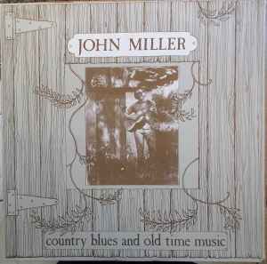 John Miller – First Degree Blues (1972, Vinyl) - Discogs