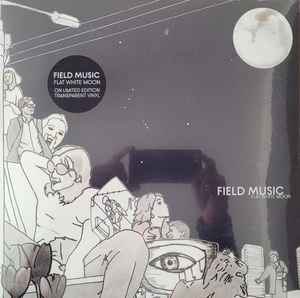 Flat White Moon - Field Music