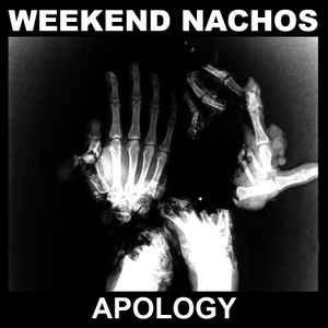 Weekend Nachos - Apology album cover
