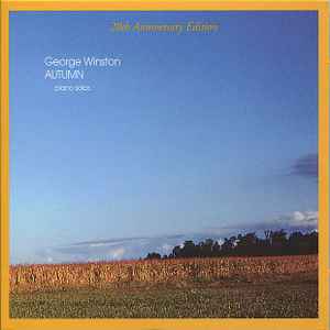 George Winston – Autumn (2001, 20th Anniversary Edition, CD) - Discogs