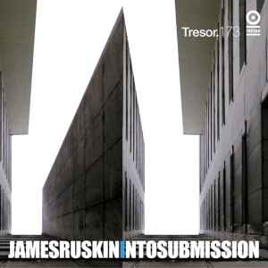 Into Submission - James Ruskin