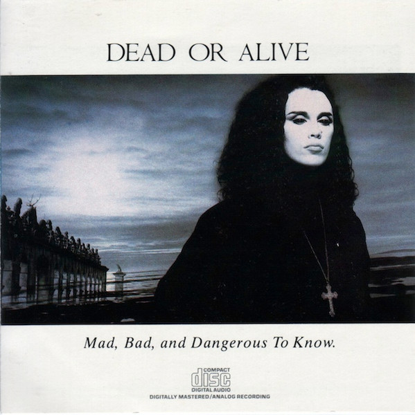 Dead Or Alive u003d デッド・オア・アライヴ – Mad