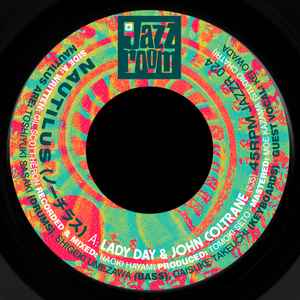 Nautilus (25) - Lady Day & John Coltrane album cover
