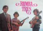 Album herunterladen Rumba Tres - A Que No Haces