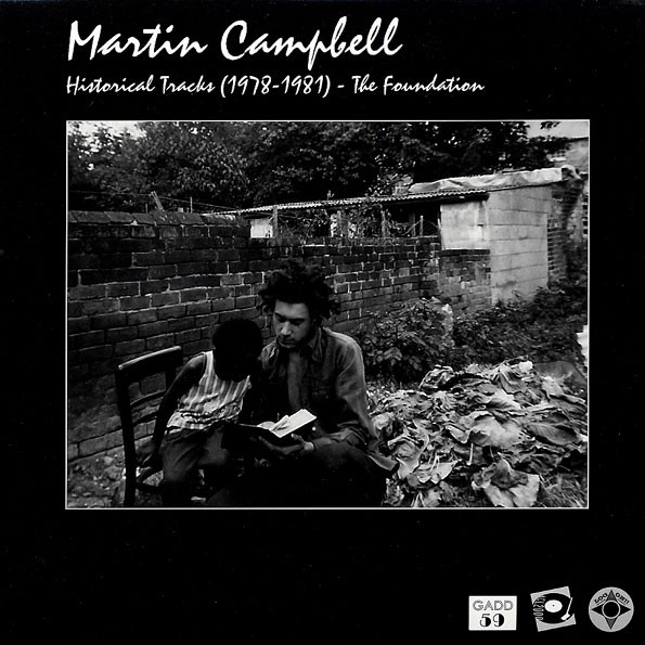 Martin Campbell – Historical Tracks (1978-1981) - The Foundation 