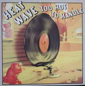 Heatwave – Too Hot To Handle (Pitman Pressing