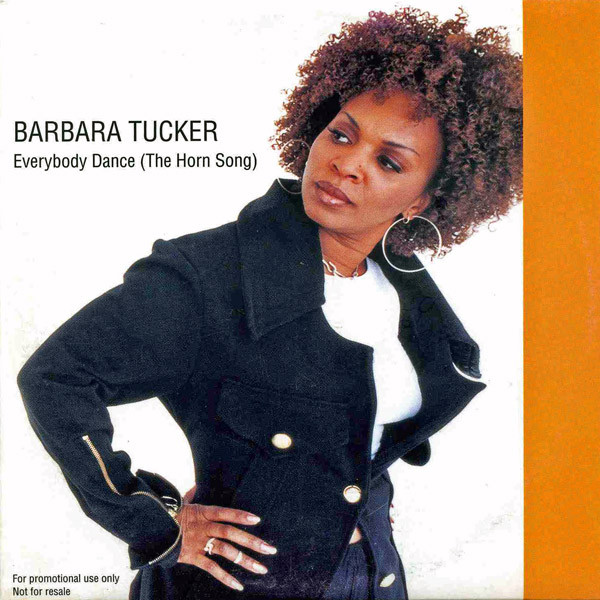 Barbara Tucker - Everybody Dance (The Horn Song) | Releases | Discogs
