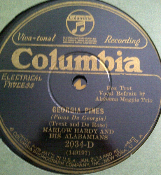 Marlow Hardy And His Alabamians – Georgia Pines / Song Of The 