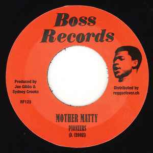Mother Matty / Things Got To Change - Pioneers