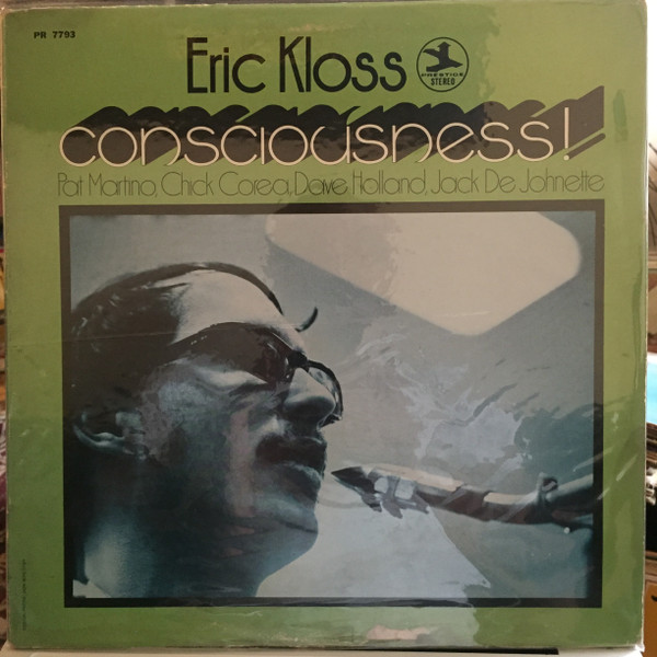 Eric Kloss – Consciousness! (Vinyl) - Discogs