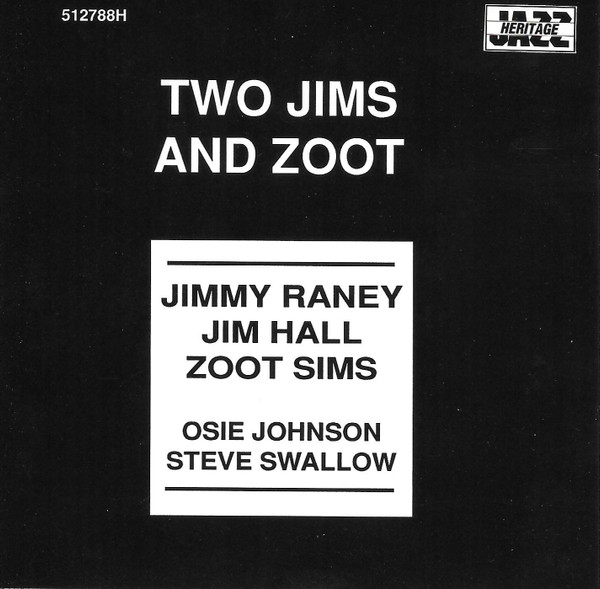 Jimmy Raney - Two Jims And Zoot | Releases | Discogs