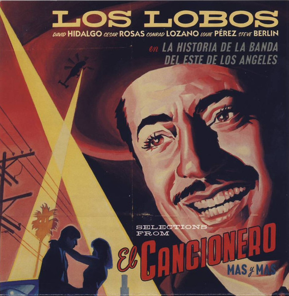 Los Lobos – Selections From El Cancionero Mas Y Mas (2000, CD) - Discogs