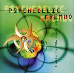 Various - Psychedelic Krembo - Selected Tunes Part 1