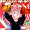 The Unity Mixers - Dance Computer Volume 3