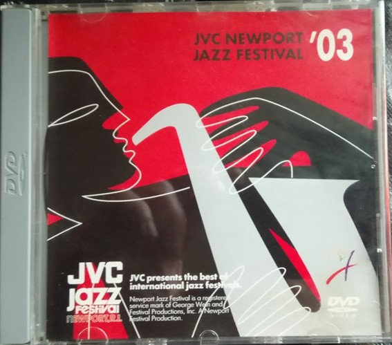 JVC Newport Jazz Festival '03 (2003, DVD) - Discogs