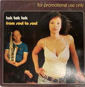 Tok Tok Tok - From Soul To Soul album cover