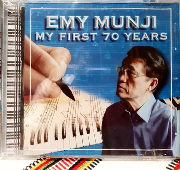 Emy Munji – My First 70 years (2001, CD) - Discogs