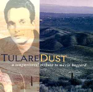 Various - Tulare Dust : A Songwriter's Tribute  To Merle Haggard