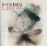 David Bowie – Excerpts From Outside (The Nathan Adler Diaries: A 