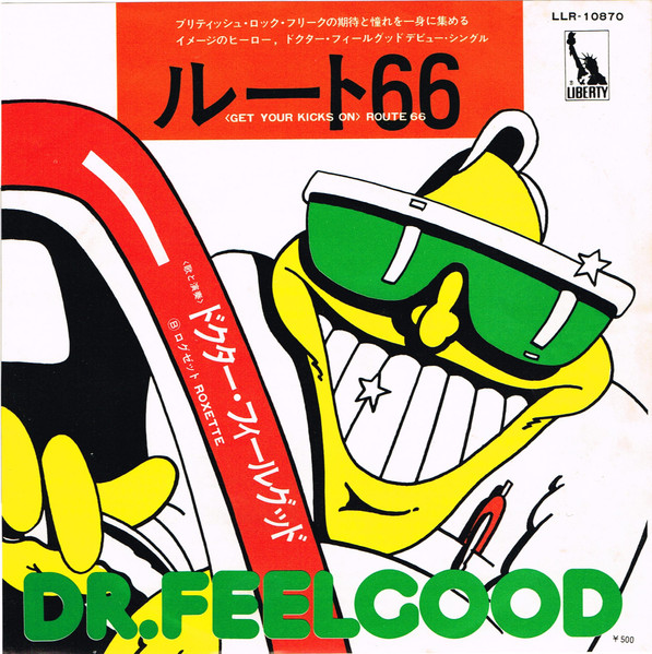 Dr. Feelgood - (Get Your Kicks On) Route 66 | Releases | Discogs