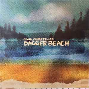 Dagger Beach - John Vanderslice