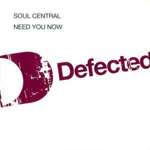 Need You Now - Soul Central