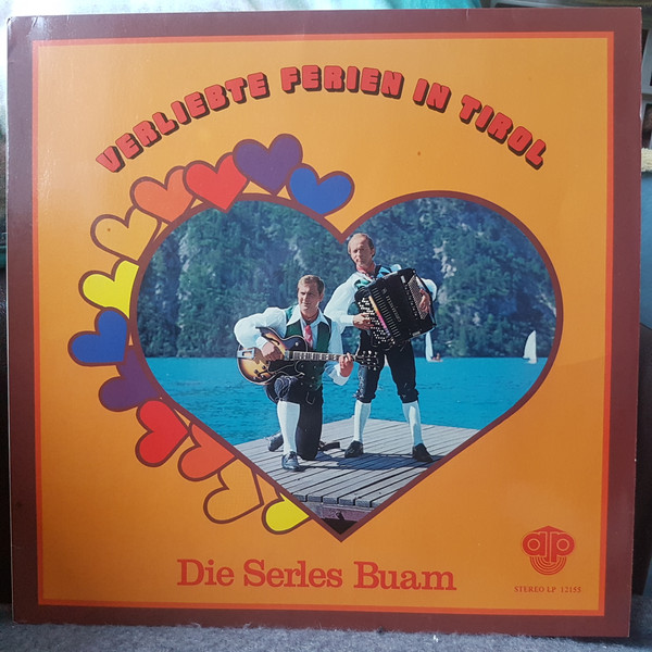 descargar álbum Die Serles Buam - Verliebte Ferien In Tirol