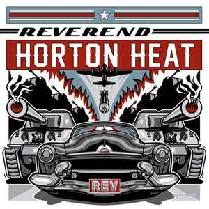 Reverend Horton Heat - Rev album cover
