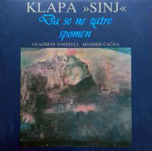 Klapa Sinj - Da Se Ne Zatre Spomen album cover