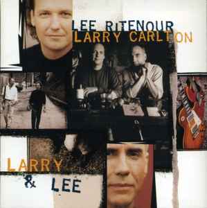 Lee Ritenour - Larry & Lee