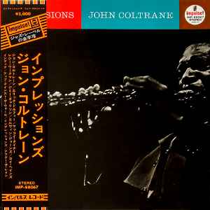 John Coltrane – Impressions (1972, Vinyl) - Discogs