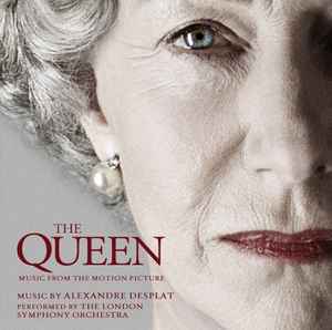Alexandre Desplat - The Queen (Music From The Motion Picture) album cover