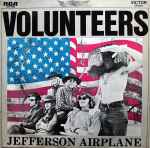 Jefferson Airplane – Volunteers (1969, Vinyl) - Discogs