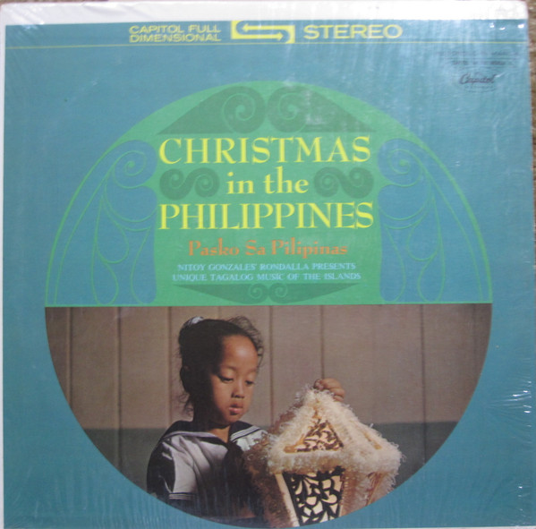 Nitoy Gonzales And His Rondalla – Christmas In The Philippines