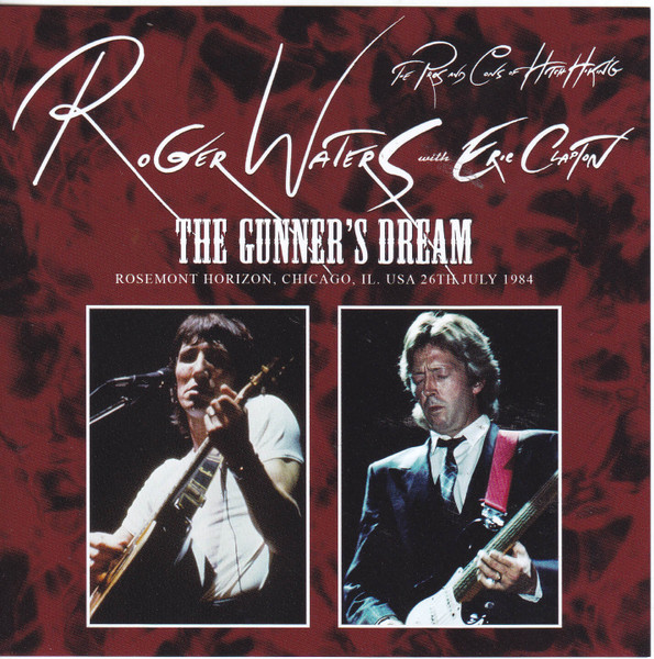 Roger Waters With Eric Clapton – The Gunner's Dream (2019, 3rd 