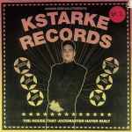 Cover of Kstarke Records (The House That Jackmaster Hater Built) (Pt. 2), 2014-11-17, Vinyl