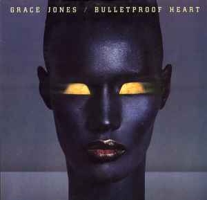 Grace Jones - Bulletproof Heart album cover