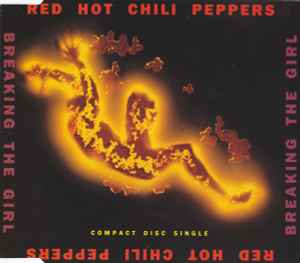 Red Hot Chili Peppers – Breaking The Girl (1992, CD) - Discogs