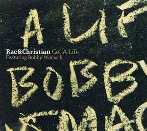 Rae & Christian - Get A Life album cover