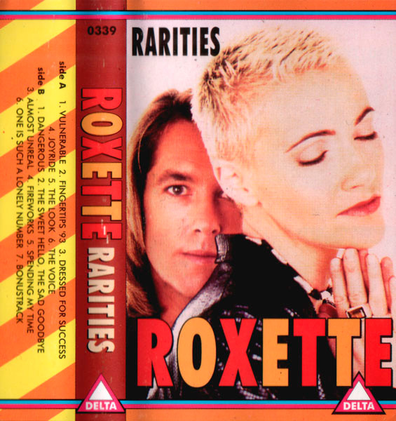 Roxette = ロクセット – Rarities = ヒッツ・アフター・ヒッツ！ (1995