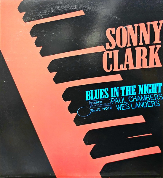【限定盤 ジャズSHM-CD】ソニー・クラーク/ブルース・イン・ザ・ナイト/Sonny Clark/Blues In The Night/ブルーノート/Blue Note