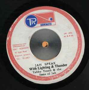 Jah Speak With Lighting & Thunder - Yabby Youth & The Sons Of Jah